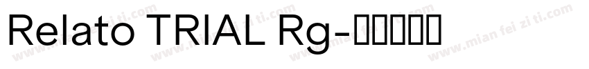 Relato TRIAL Rg字体转换